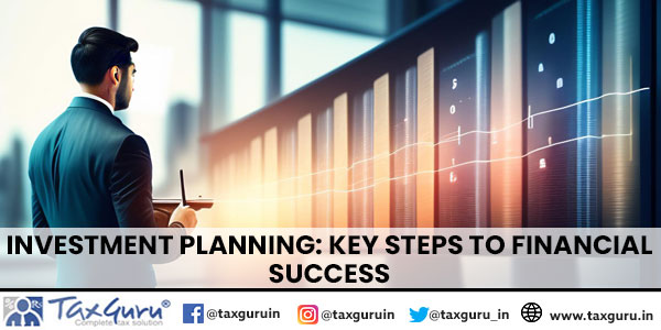 Investment Planning Key Steps to Financial Success