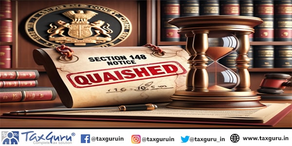 SC upholds order quashing section 148 notice issued after time lapse of 16 years