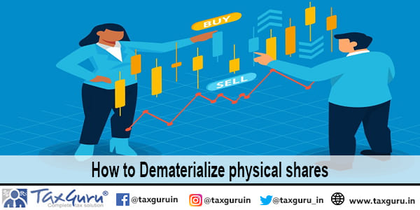 How to Dematerialize physical shares