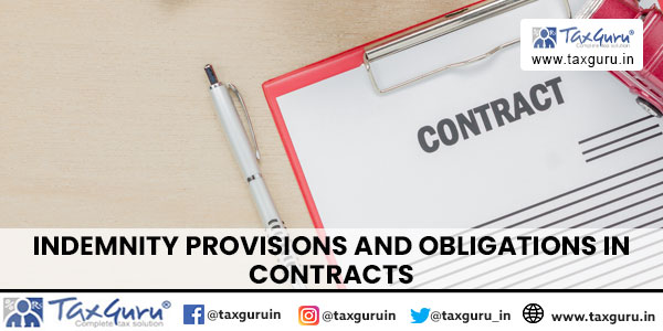 Indemnity Provisions and Obligations in Contracts
