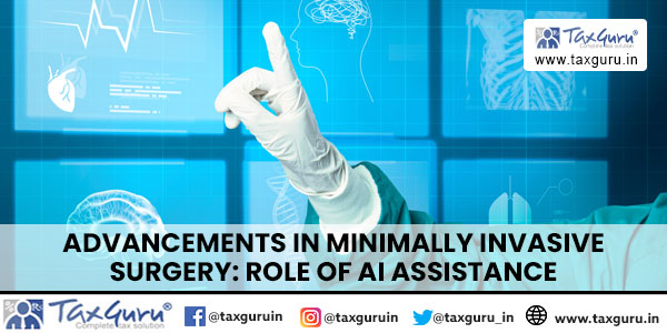 Advancements in Minimally Invasive Surgery: Role of AI Assistance