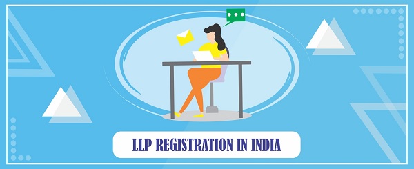 Understanding LLP: Formation, Features and Registration Process