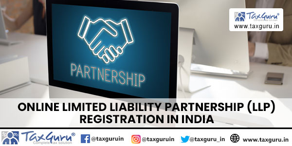Online Limited Liability Partnership (LLP) Registration in India
