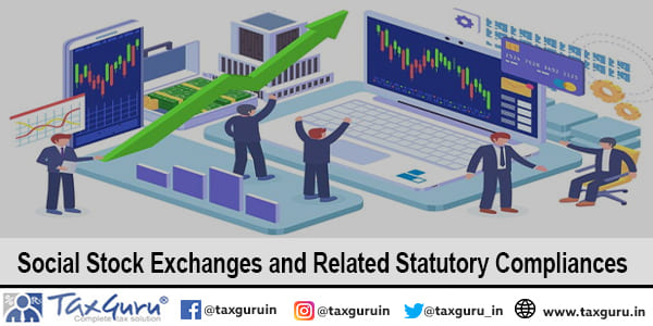 Social Stock Exchanges and Related Statutory Compliances