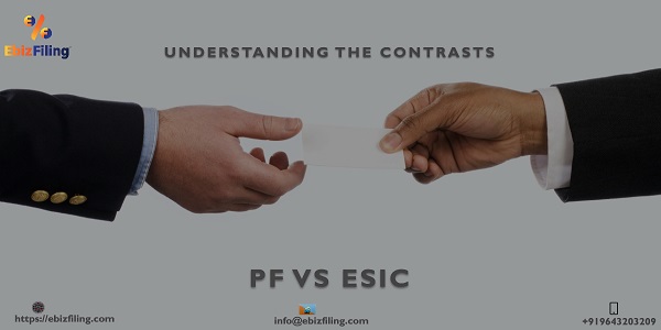 Know the Contrasts between PF and ESIC