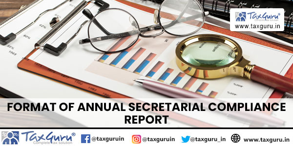 Format of Annual Secretarial Compliance Report