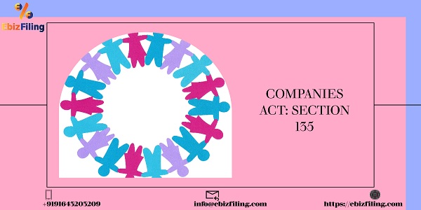 Guide to Companies Act: Section 135