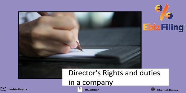 Understanding Rights, Duties and Liabilities of a Director in a Company