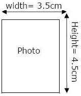 Photo on any white paper as per the required dimensions(w x h) 3.5 cm by 4.5 cm