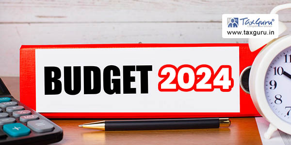 Budget 2024-25: Changes under Customs & Excise