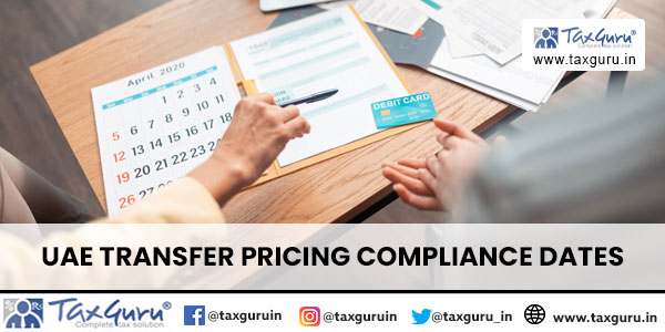 UAE Transfer Pricing Compliance Dates