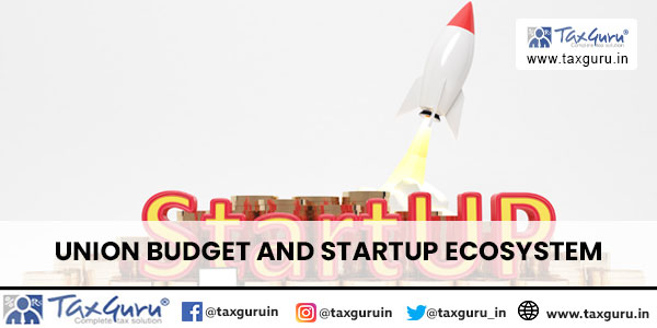 Union Budget and Startup Ecosystem