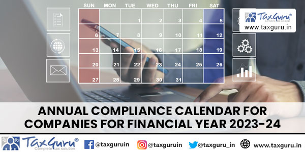Annual Compliance Calendar for Companies for Financial Year 2023-24