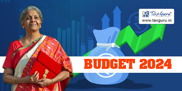 Budget 2024 -Clause by Clause Analysis