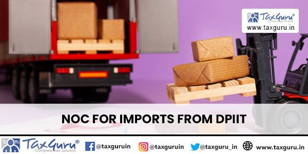 NOC for Imports from DPIIT