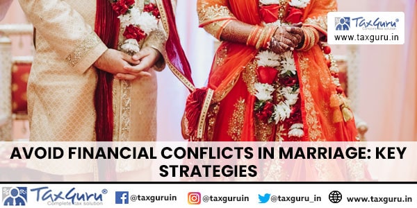 Avoid Financial Conflicts in Marriage Key Strategies