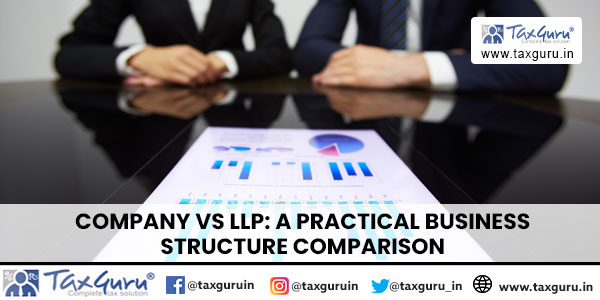 Company vs LLP A Practical Business Structure Comparison