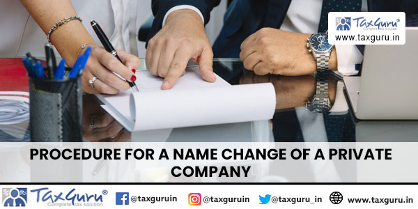 Procedure For a Name Change of a Private Company