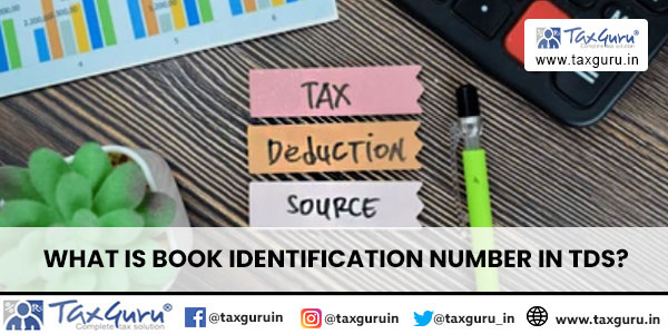 What is Book Identification Number in TDS