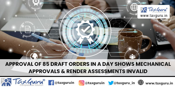 Approval of 85 Draft Orders in a Day Shows Mechanical Approvals & Render Assessments Invalid