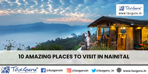 10 Amazing Places To Visit In Nainital