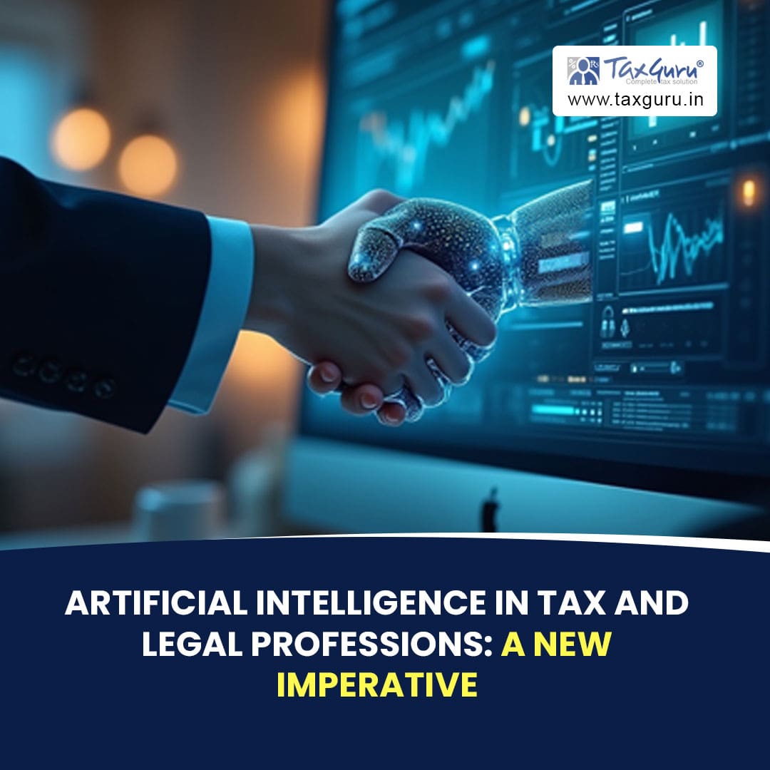 Artificial Intelligence in Tax and Legal Professions: A New Imperative