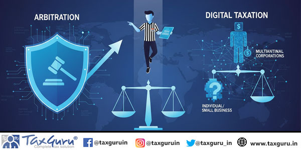 Digital Tax Referee How Arbitration Could Level the Playing Field