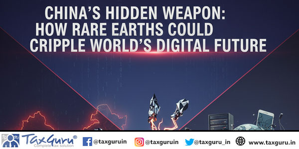 China’s Hidden Weapon How Rare Earths Could Cripple World’s Digital Future