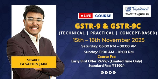 Live Course On GSTR-9 & GSTR-9C for FY 2024-25