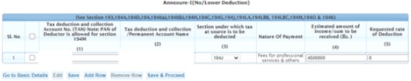 Fill the details in the Annexure-I (No Lower Deduction)