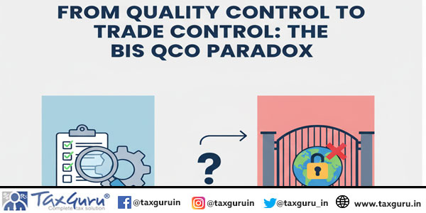 From Quality Control to Trade Control The BIS QCO Paradox