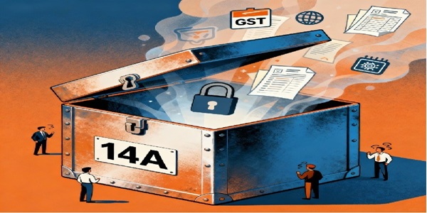 GST Registration Rule 14A
