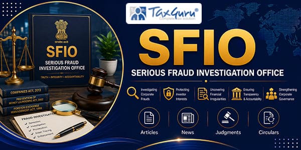 SFIO Introduces Digital Safeguards Against Fraudulent Notices