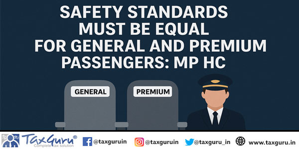 Safety Standards Must Be Equal for General and Premium Passengers MP HC
