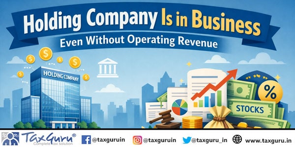 Holding Company Is in Business Even Without Operating Revenue