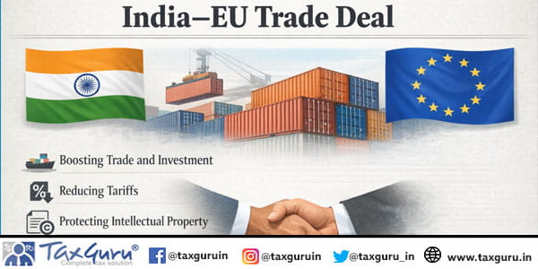 Summary of India–EU Trade Deal