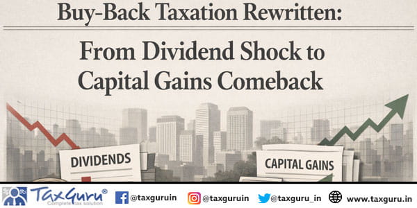 Buy-Back Taxation Rewritten From Dividend Shock to Capital Gains Comeback