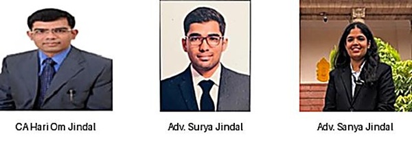 CA Hari Om Jindal, Adv. Surya Jindal and Adv. Sanya Jindal