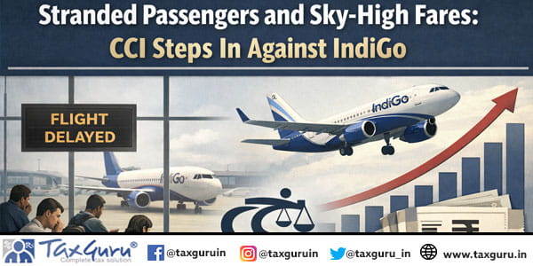 Stranded Passengers and Sky-High Fares CCI Steps In Against IndiGo