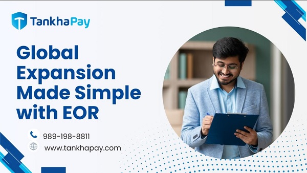 Global Expansion Made Simple With EOR