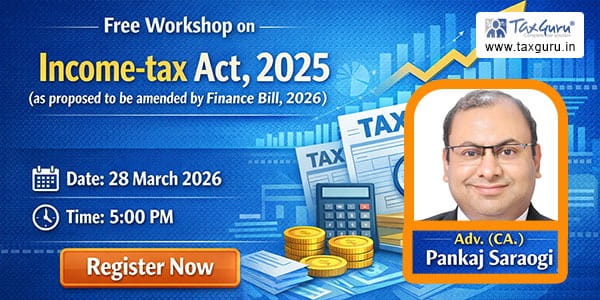Free Live Workshop on Income-Tax Act, 2025 (Must Attend)