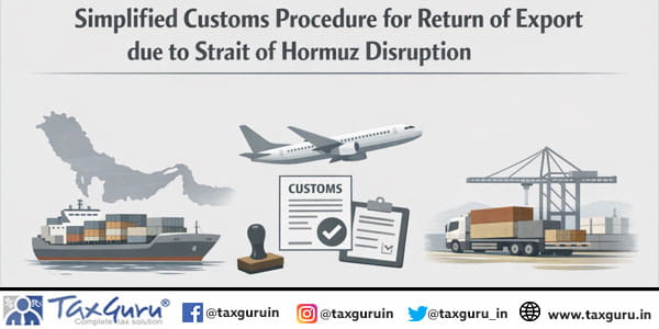 Simplified Customs Procedure for Return of Export Cargo due to Strait of Hormuz Disruption