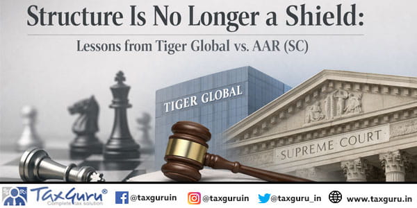 Structure Is No Longer a Shield Lessons from Tiger Global vs. AAR (SC)