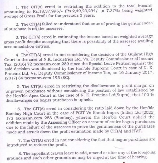 The revenue has raised the following Grounds of appeal