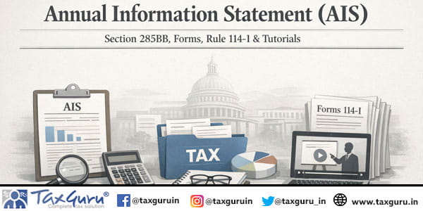 Annual Information Statement (AIS) Section 285BB, Forms, Rule 114-I & Tutorials