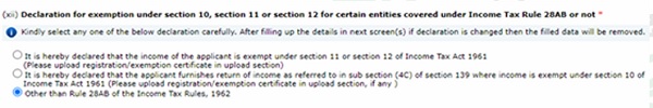Point (xii)-Select the declaration for exemption under Section 10, Section 11 or Section 12 for certain
