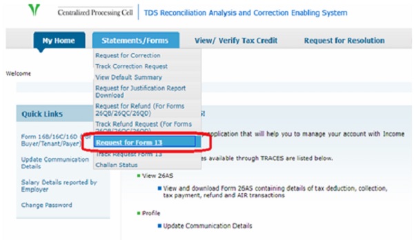 Step 3- On the next page, go to 'Statement Forms Request for Form 13 ' from the dropdown menu.