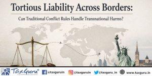 Tourtius Tortious Liability Across Borders: Can Traditional Conflict Rules ...