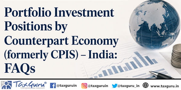 Portfolio Investment Positions by Counterpart Economy (formerly CPIS) - India FAQs