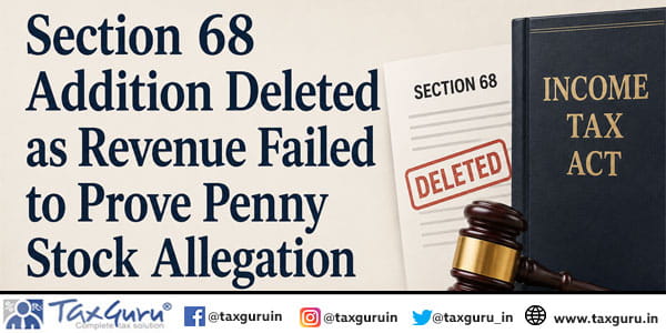 Section 68 Addition Deleted as Revenue Failed to Prove Penny Stock Allegation